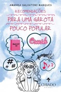 Imagem de RECOMENDACOES PARA UMA GAROTA POUCO POPULAR