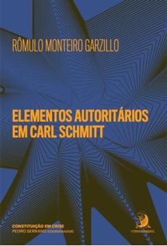 Imagem de ELEMENTOS AUTORITARIOS EM CARL SCHMITT - VOLUME 1