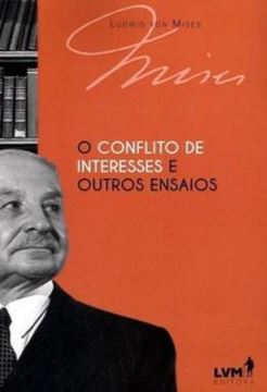 Imagem de O CONFLITO DE INTERESSES E OUTROS ENSAIOS