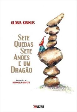 Imagem de SETE QUEDAS, SETE ANOES E UM DRAGAO