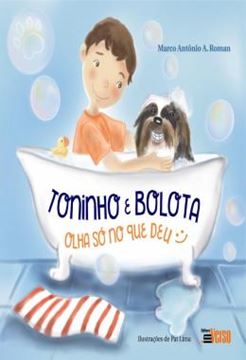 Imagem de TONINHO E BOLOTA - OLHA SO NO QUE DEU