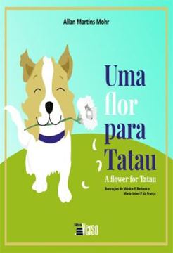Imagem de UMA FLOR PARA TATAU