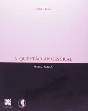 Imagem de A QUESTAO ANCESTRAL