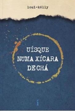 Imagem de UISQUE NUMA XICARA DE CHA