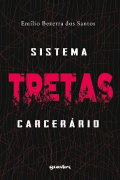 Imagem de TRETAS - SISTEMA CARCERARIO
