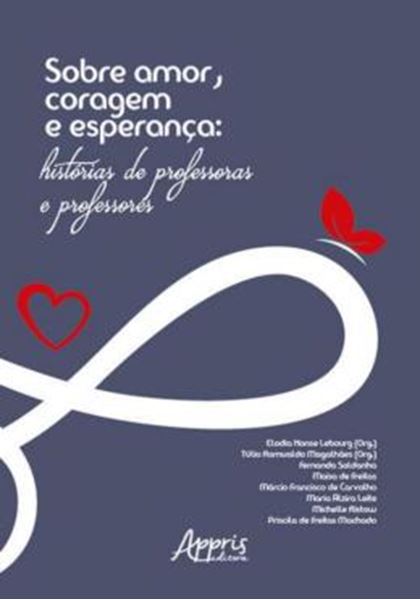 Picture of SOBRE AMOR, CORAGEM E ESPERANCA