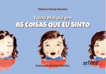 Imagem de TAINA MALALA EM AS COISAS QUE EU SINTO