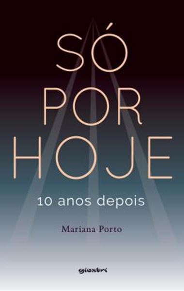 Picture of SO POR HOJE - 10 ANOS DEPOIS