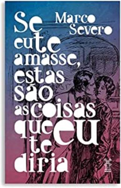 Picture of SE EU TE AMASSE ESTAS SAO AS COISAS QUE EU TE DARIA