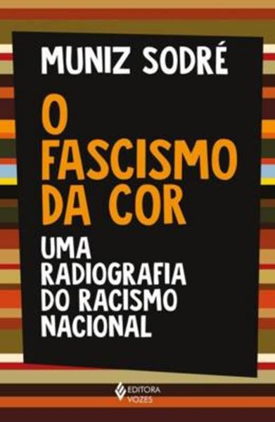 Picture of O FASCISMO DA COR