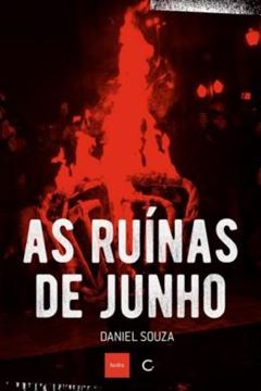 Imagem de AS RUINAS DE JUNHO