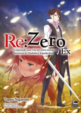 Imagem de RE:ZERO EX - COMECANDO UMA VIDA EM OUTRO MUNDO - LIVRO 02