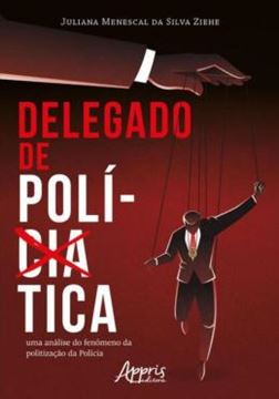 Imagem de DELEGADO DE POLITICA