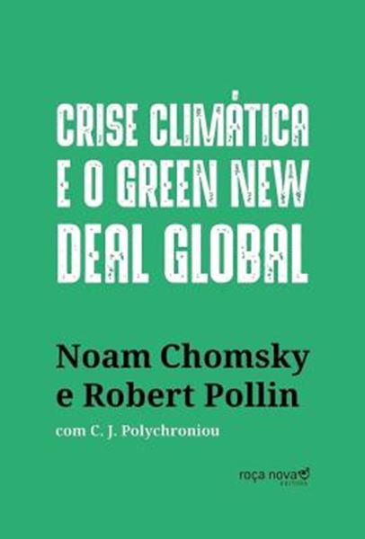 Picture of CRISE CLIMATICA E O GREEN NEW DEAL GLOBAL - A ECONOMIA POLITICA PARA SALVAR O PLANETA