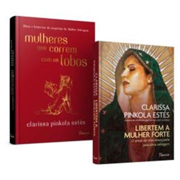 Imagem de COMBO MULHERES QUE CORREM COM OS LOBOS E LIBERTEM A MULHER FORTE