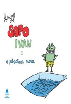 Imagem de SAPO IVAN E A PISCINA NOVA