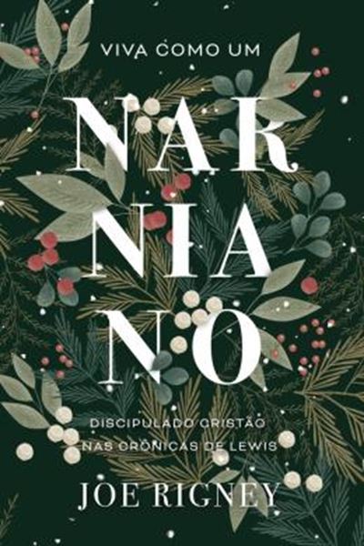 Picture of VIVA COMO UM NARNIANO