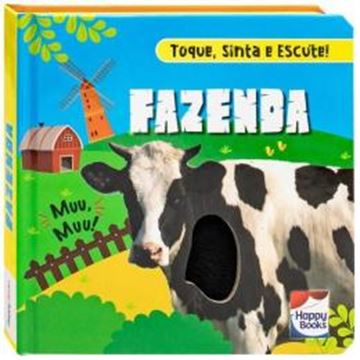 Imagem de TOQUE, SINTA E ESCUTE! FAZENDA