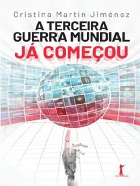 Picture of A TERCEIRA GUERRA MUNDIAL JA COMECOU