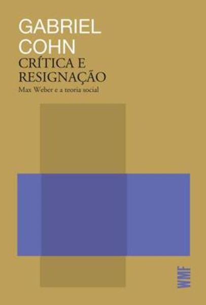 Picture of CRITICA E RESIGNACAO - 3ª ED