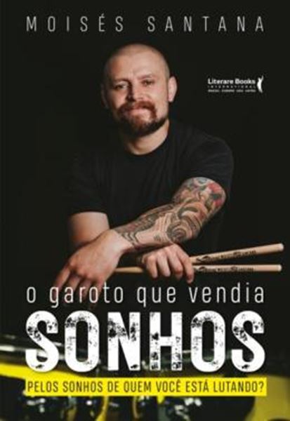 Picture of O GAROTO QUE VENDIA SONHOS