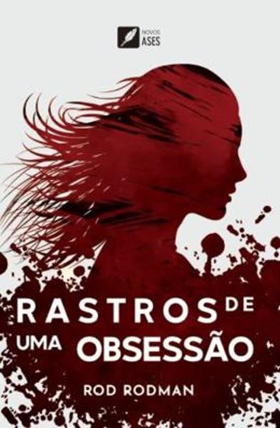 Picture of RASTROS DE UMA OBSESSAO