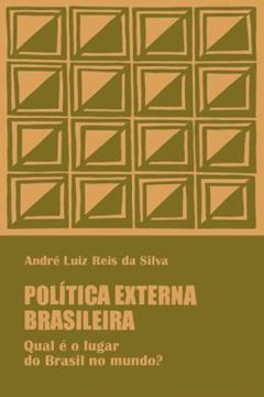 Imagem de POLITICA EXTERNA BRASILEIRA