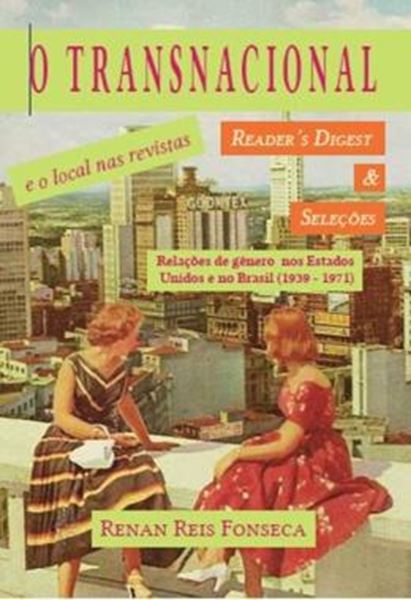 Picture of O TRANSNACIONAL E O LOCAL NAS REVISTAS