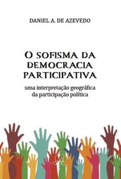 Picture of O SOFISMA DA DEMOCRACIA PARTICIPATIVA