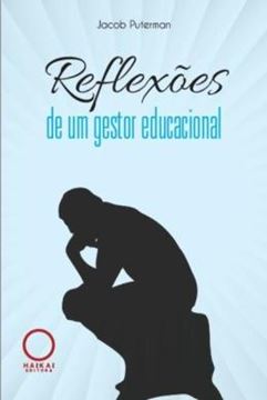 Imagem de REFLEXOES DE UM GESTOR EDUCACIONAL
