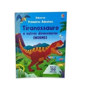Imagem de TIRANOSSAURO E OUTROS DINOSSAUROS ENORMES: PRIMEIROS ADESIVOS