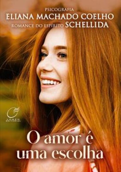 Picture of O AMOR E UMA ESCOLHA