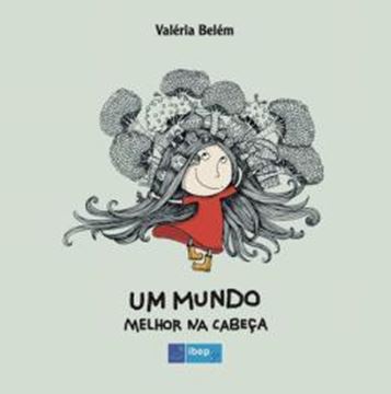 Imagem de UM MUNDO MELHOR NA CABECA