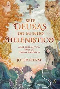 Imagem de SETE DEUSAS DO MUNDO HELENISTICO