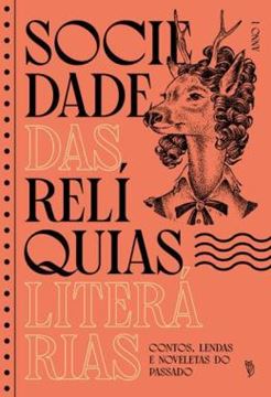 Imagem de SOCIEDADE DAS RELIQUIAS LITERARIAS - ANNO I