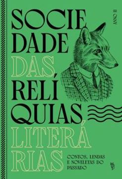 Imagem de SOCIEDADE DAS RELIQUIAS LITERARIAS - ANNO II