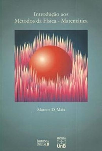 Picture of INTRODUCAO AOS METODOS DA FISICA-MATEMATICA