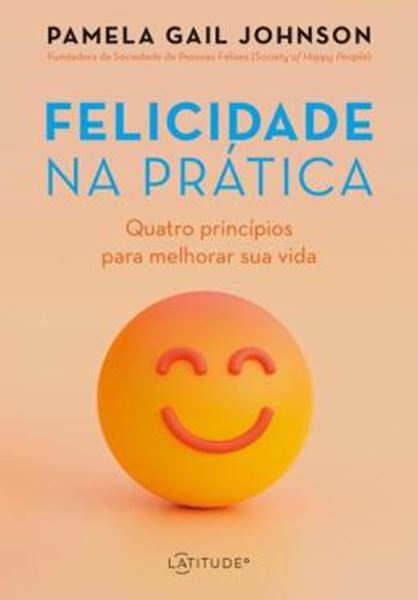 Picture of FELICIDADE NA PRATICA