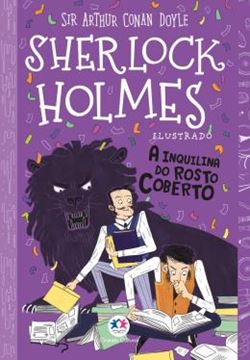 Imagem de SHERLOCK HOLMES ILUSTRADO - A INQUILINA DO ROSTO COBERTO