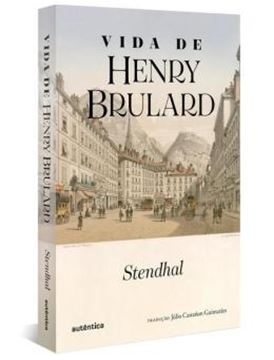 Imagem de VIDA DE HENRY BRULARD