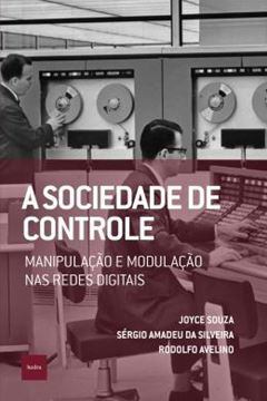 Imagem de A SOCIEDADE DE CONTROLE