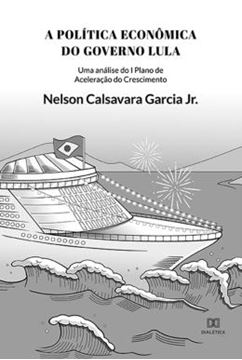 Imagem de POLITICA ECONOMICA DO GOVERNO LULA, A