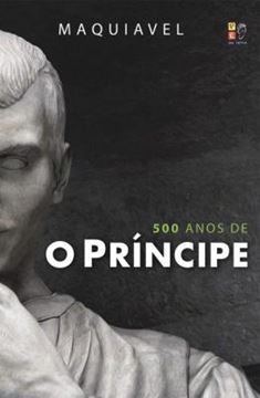 Imagem de PRINCIPE, O - 500 ANOS - CAPA DURA