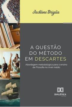Imagem de QUESTAO DO METODO EM DESCARTES, A