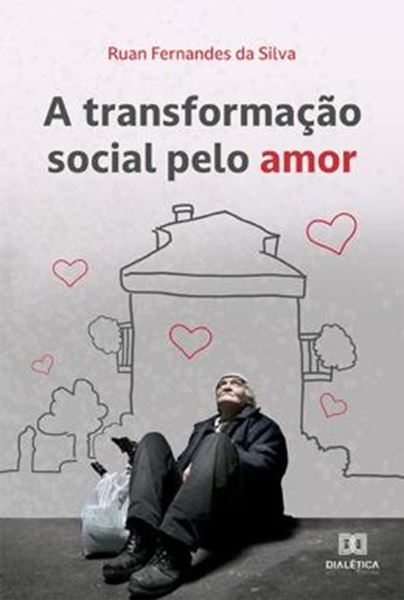 Picture of A TRANSFORMACAO SOCIAL PELO AMOR