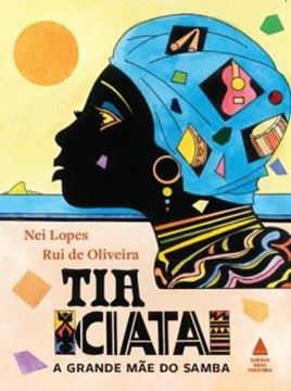 Imagem de TIA CIATA, A GRANDE MAE DO SAMBA