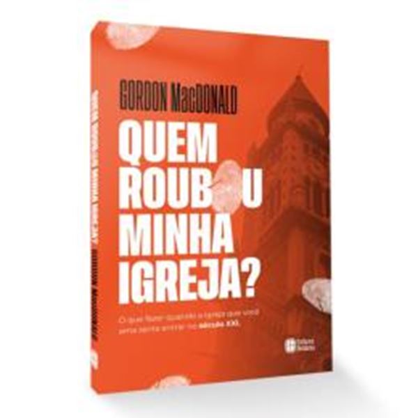 Picture of QUEM ROUBOU A MINHA IGREJA?