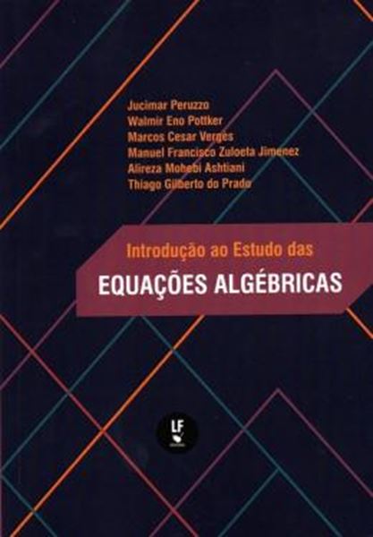 Picture of INTRODUCAO AO ESTUDO DAS EQUACOES ALGEBRICAS
