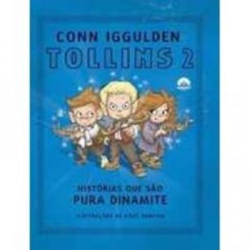 Imagem de TOLLINS 2 - HISTORIAS QUE SAO PURA DINAMITE