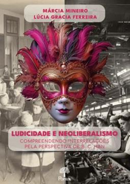 Imagem de LUDICIDADE E NEOLIBERALISMO